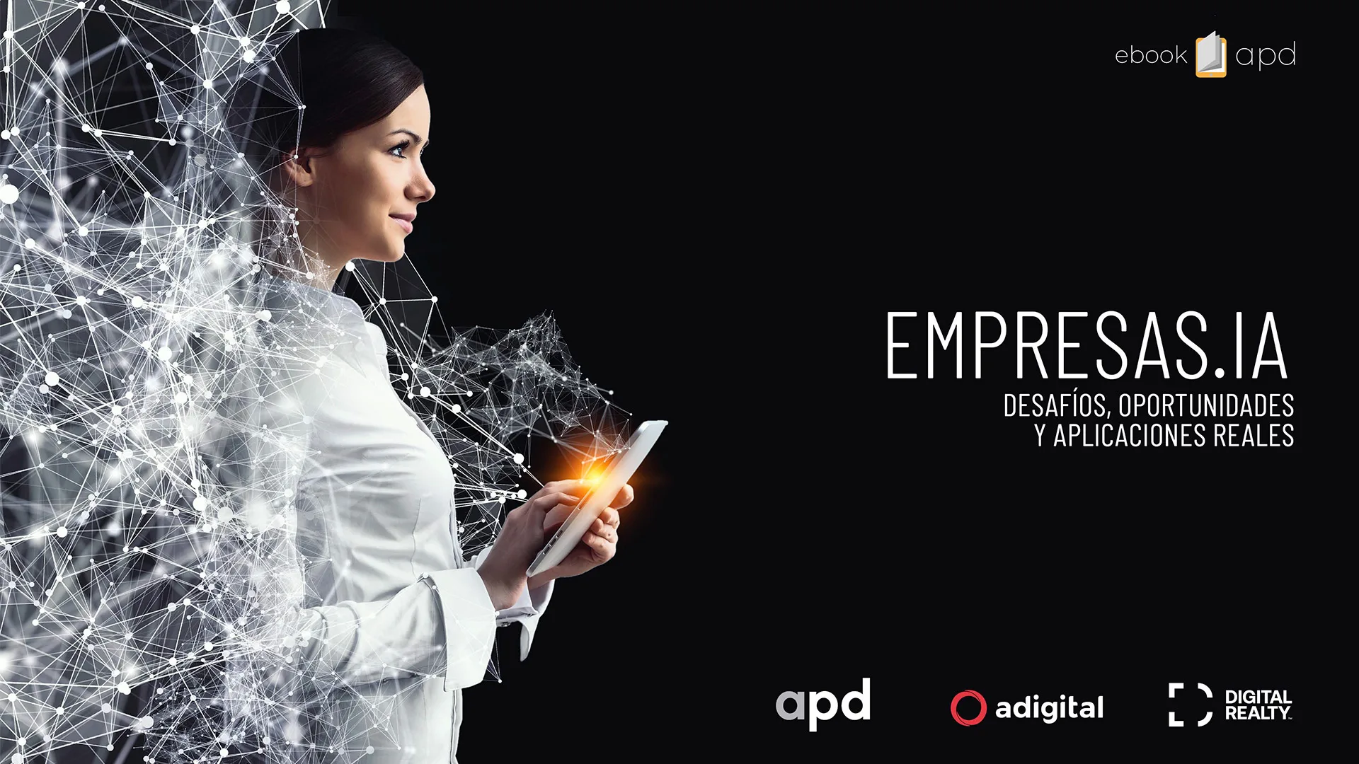 Empresas IA. Desafíos, oportunidades y aplicaciones reales